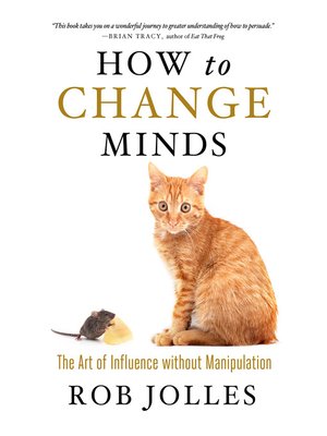 cover image of How to Change Minds